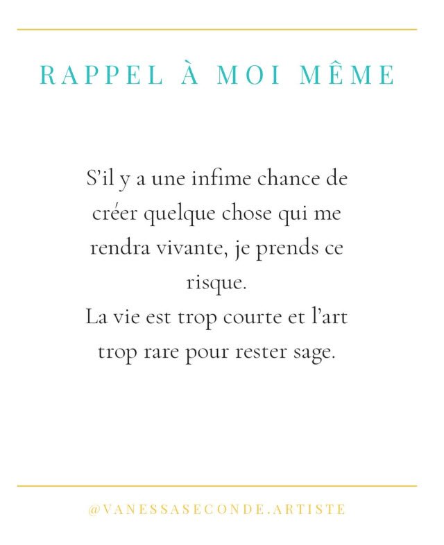 Rappel à moi même : S'il y a une infime chance de créer - artiste peintre Namur