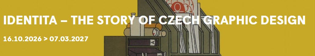 Identita - The Story of Czech Graphic Design - Laeken - exposition