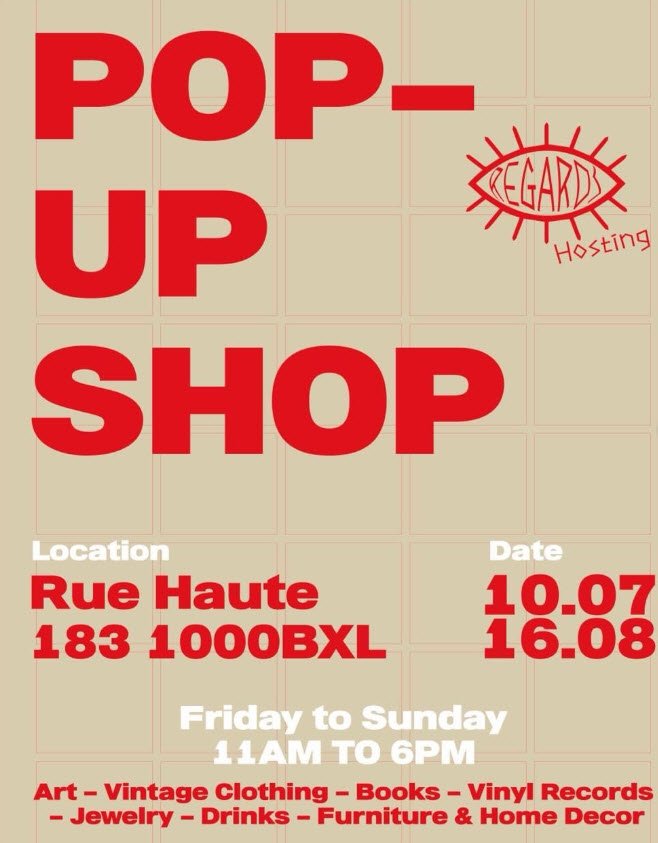 Pop-Up Shop - Regards Hosting - Art, Vintage, Clothing, Books Bruxelles