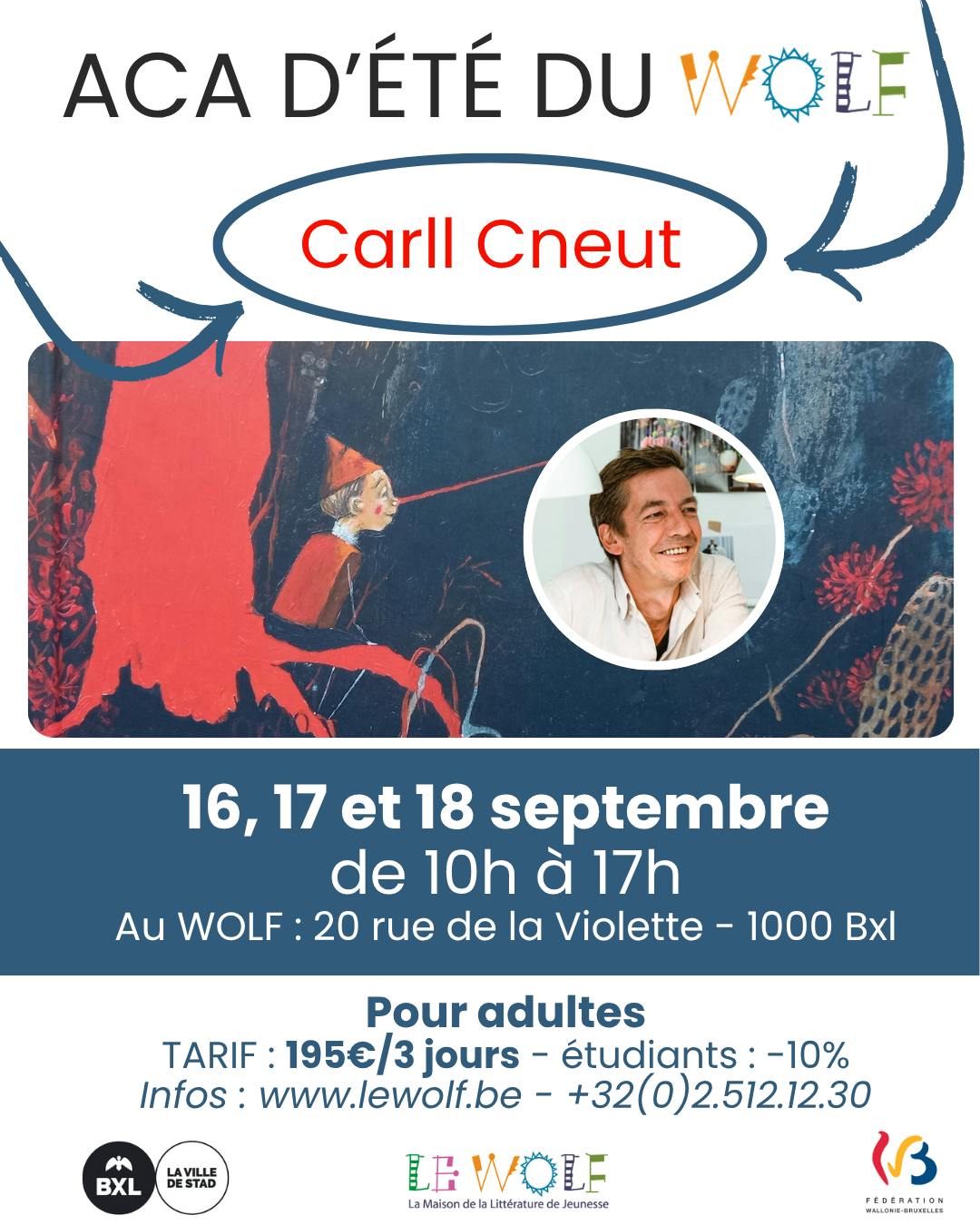 Atelier ACA d'été du WOLF : Carll Cneut - Bruxelles