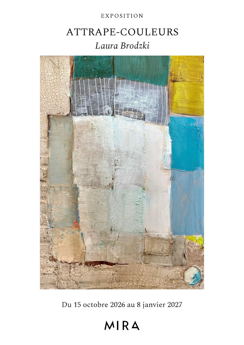 Exposition de peinture "Attrape-couleurs" par Laura Brodzki - Artiste peintre Bruxelles - Ixelles - Bruxelles