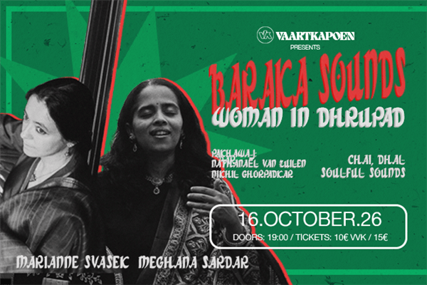Concert Baraka Sounds women in dhrupad à la salle de concert Vaartkapoen - Molenbeek-Saint-Jean - Bruxelles