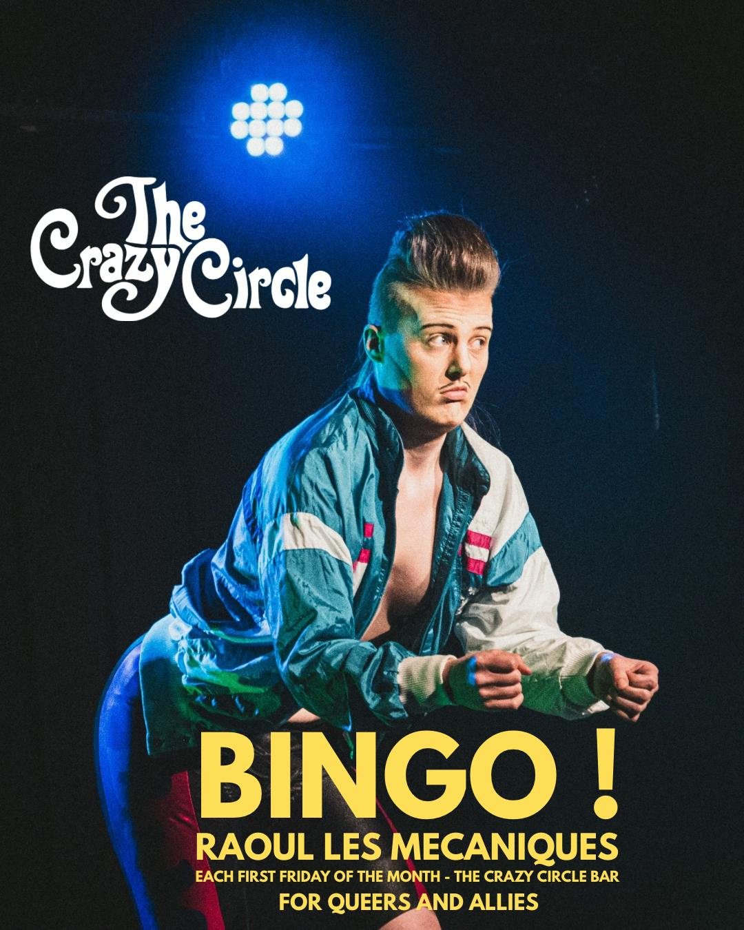 Performance BINGO DRAG avec Raoul Les Mécaniques - Ixelles - Bruxelles