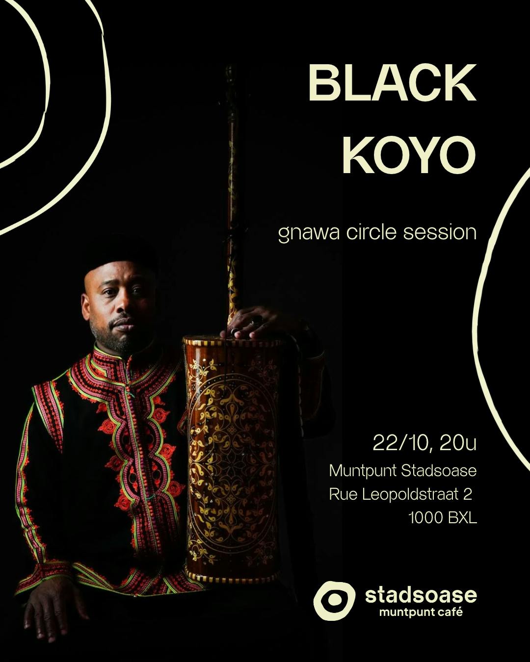 Concert Black Koyo: gnawa circle session - musique Pop, rock, jazz au Muntpunt Stadsoase - Bruxelles
