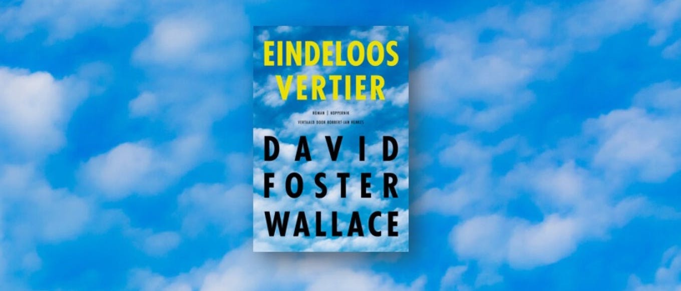 Boekbabbel XL: Eindeloos vertier (David Foster Wallace)