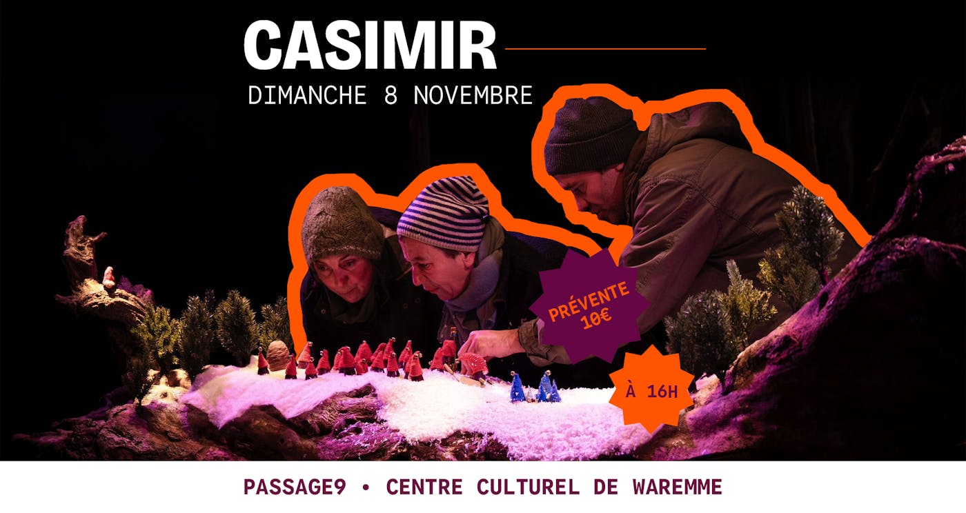 Théâtre Casimir - Passage9 - Centre culturel de Waremme