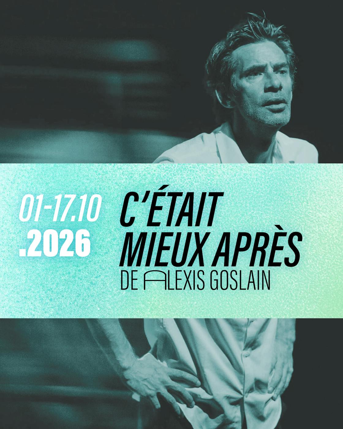 Théâtre Théatre de la Valette - C'était mieux après - Ittre - Ittre