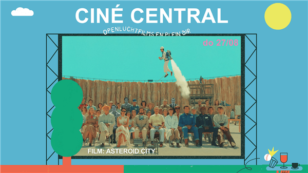 Cinéma Ciné Central - Asteroid City - Place Van Meyel - Etterbeek - Bruxelles