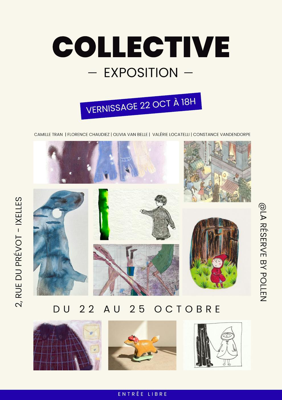 Exposition Collective Exposition - Galerie d'art Pollen Atelier Bruxelles - Ixelles - Bruxelles