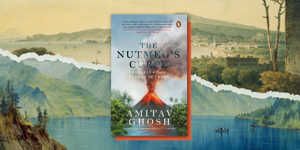 Fair(er) Futures Book Club: The Nutmeg's Curse (Amitav Ghosh) (EN)