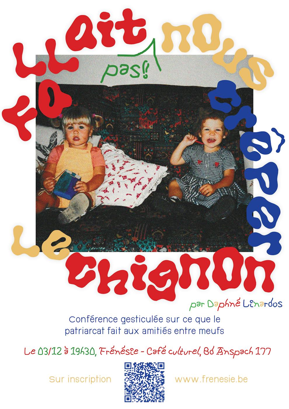Théâtre "Fallait (pas!) nous crêper le chignon" par Daphné Linardos à la salle de spectacle Frénésie - Bruxelles