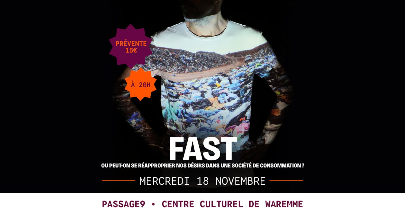 Théâtre Fast ou peut-on se réapproprier nos désirs dans une société de consommation ?
