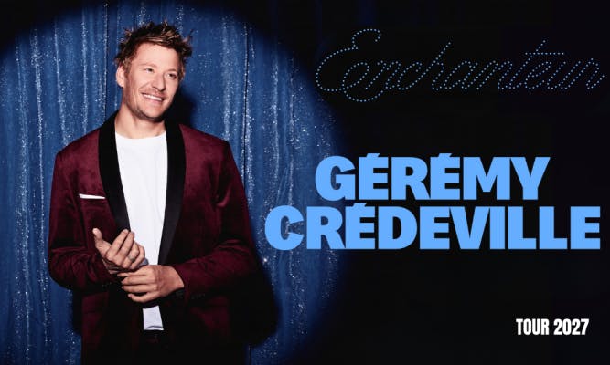 Théâtre GÉRÉMY CRÉDEVILLE - Cirque Royal - Bruxelles