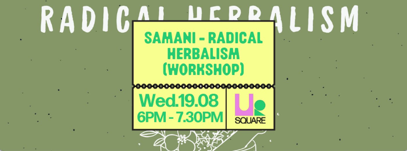 Atelier Herbalism Workshop - UR Square - Ixelles - Bruxelles