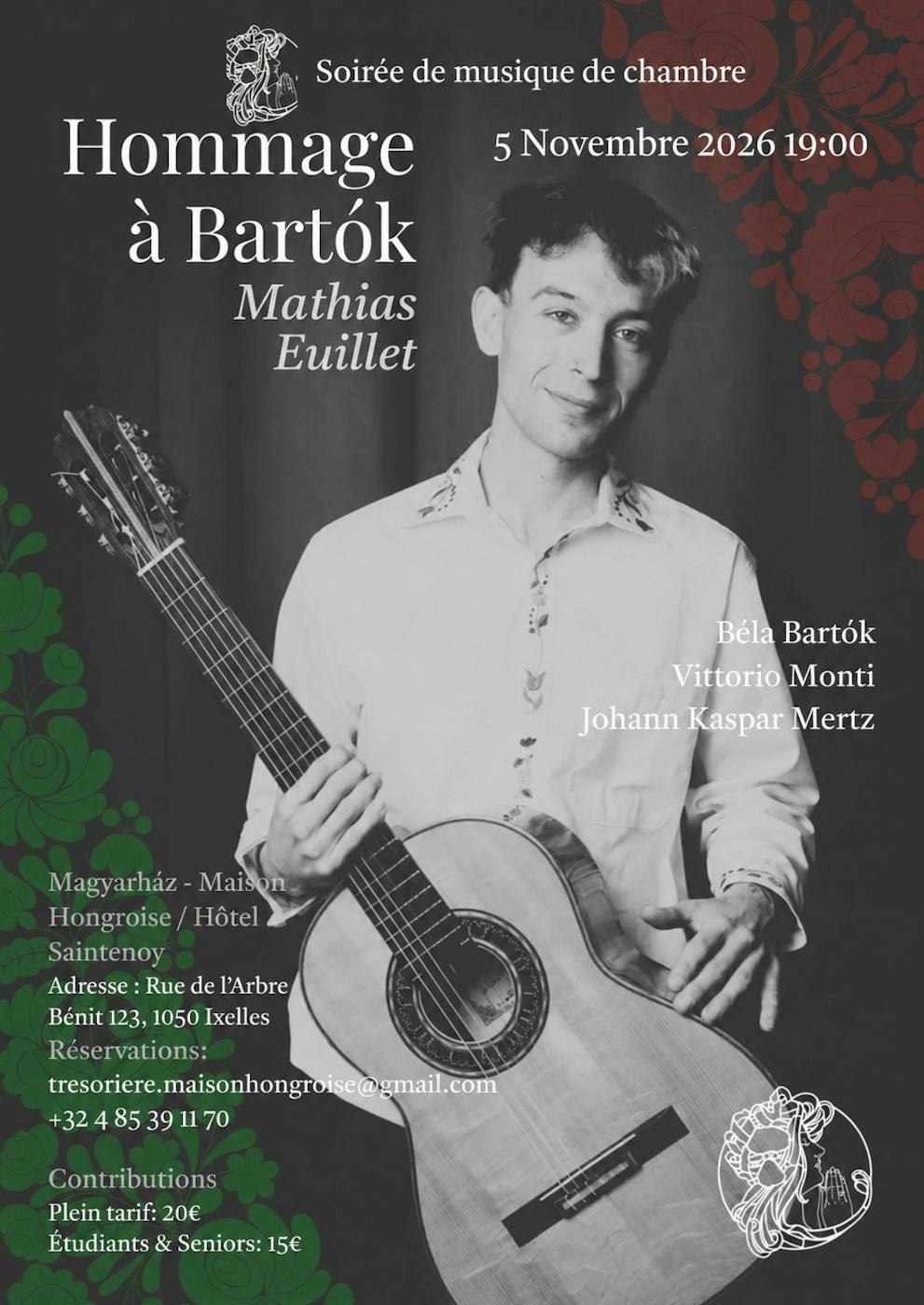 Concert HOMMAGE À BARTÓK Un récital de guitare de Mathias Euillet à la Maison Hongroise - Ixelles - Bruxelles