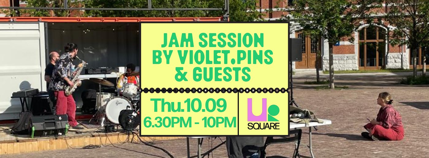 Concert Jazz Jam session Brussels by violet.pins & guests à UR Square Ixelles - Ixelles - Bruxelles