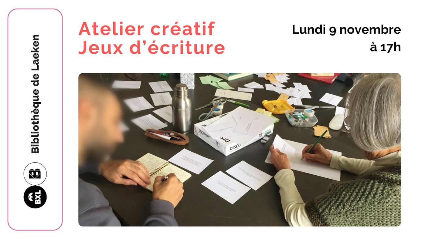 Atelier Jeux d'écriture Animé par Pascal Popesco à la Bibliothèque de Laeken - Bruxelles