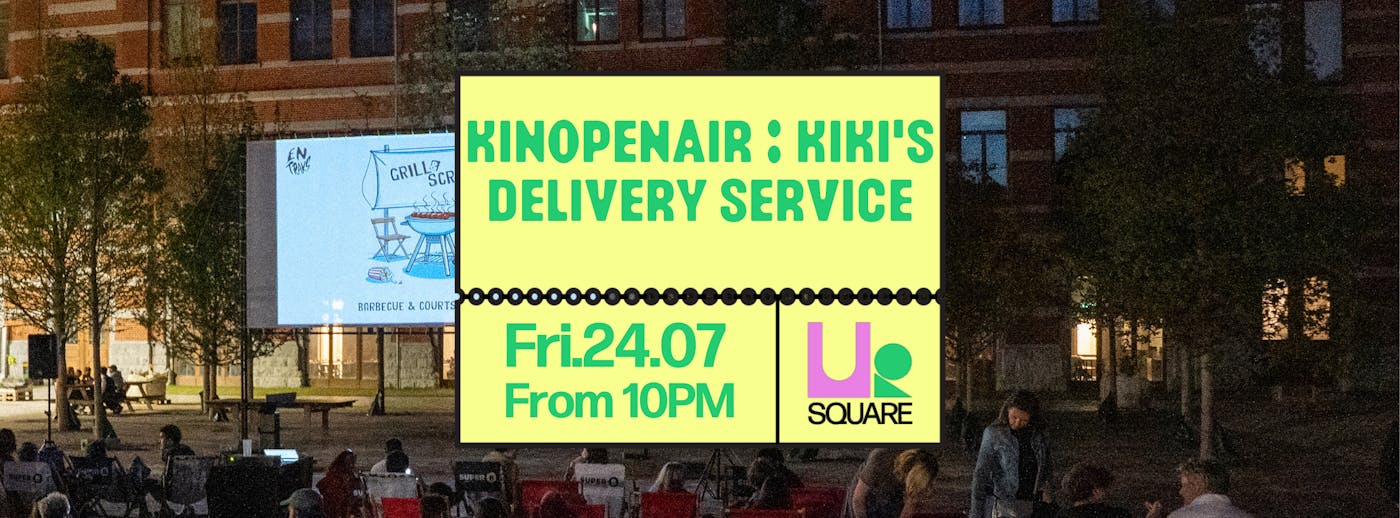 Cinéma Kinopenair: Kiki la petite sorcière - UR Square - Ixelles - Bruxelles
