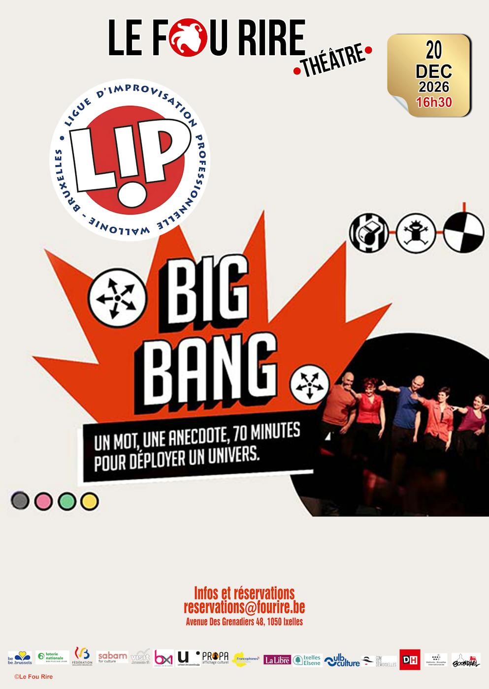 Le Fou Rire Théâtre présente La LIP : Bing bang - ligue d'impro Wallonie-Bruxelles à Ixelles