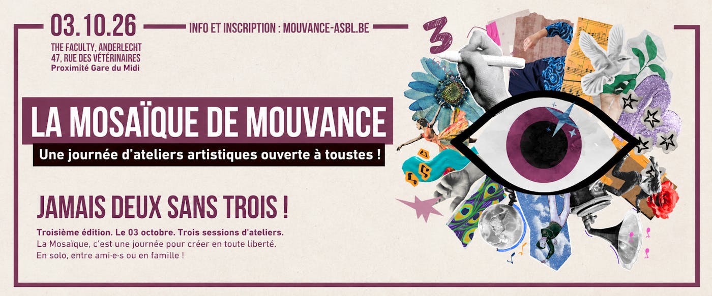 Atelier La Mosaïque de Mouvance 3e édition : Une journée d'ateliers artistiques - Anderlecht - Bruxelles