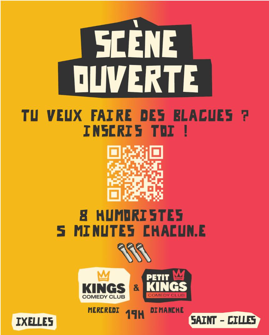 Performance La scène ouverte du Kings - Labo du kings Brussels - humour et blagues à Bruxelles - Ixelles - Bruxelles