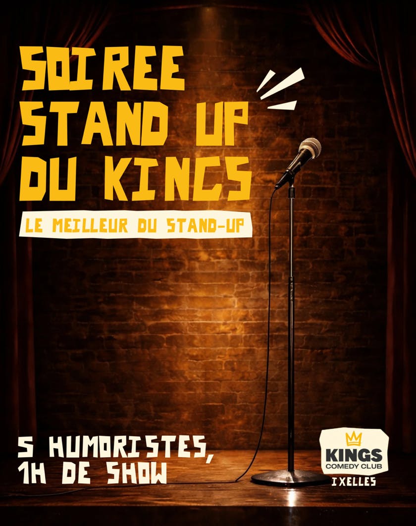 Performance La soirée Stand-Up du Kings - Ixelles - Bruxelles