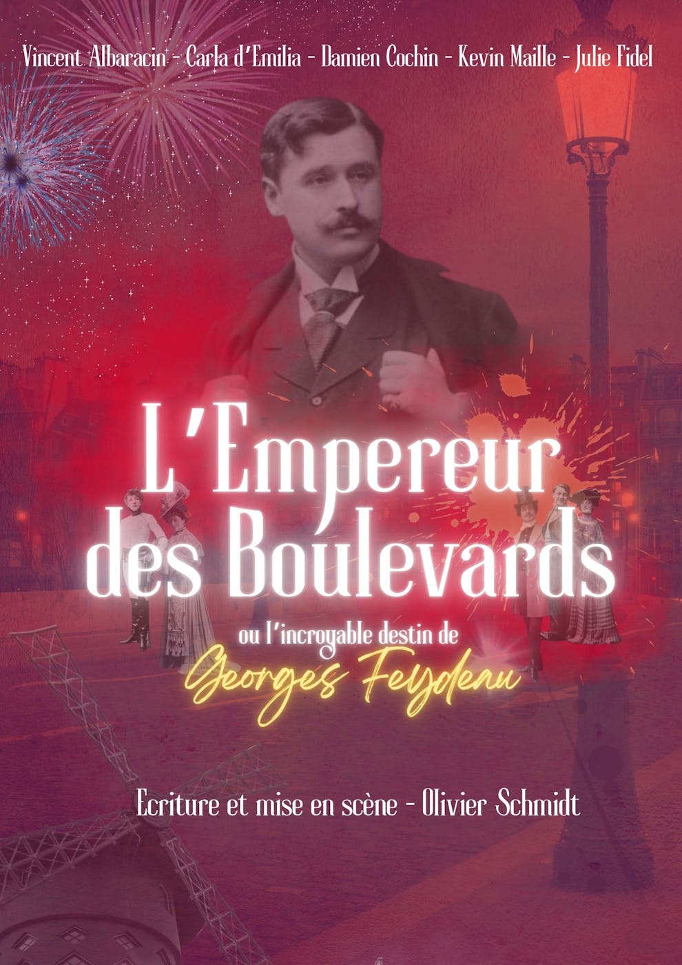 Performance L'Empereur des Boulevards ou l'incroyable destin de Georges Feydeau - Ixelles - Bruxelles