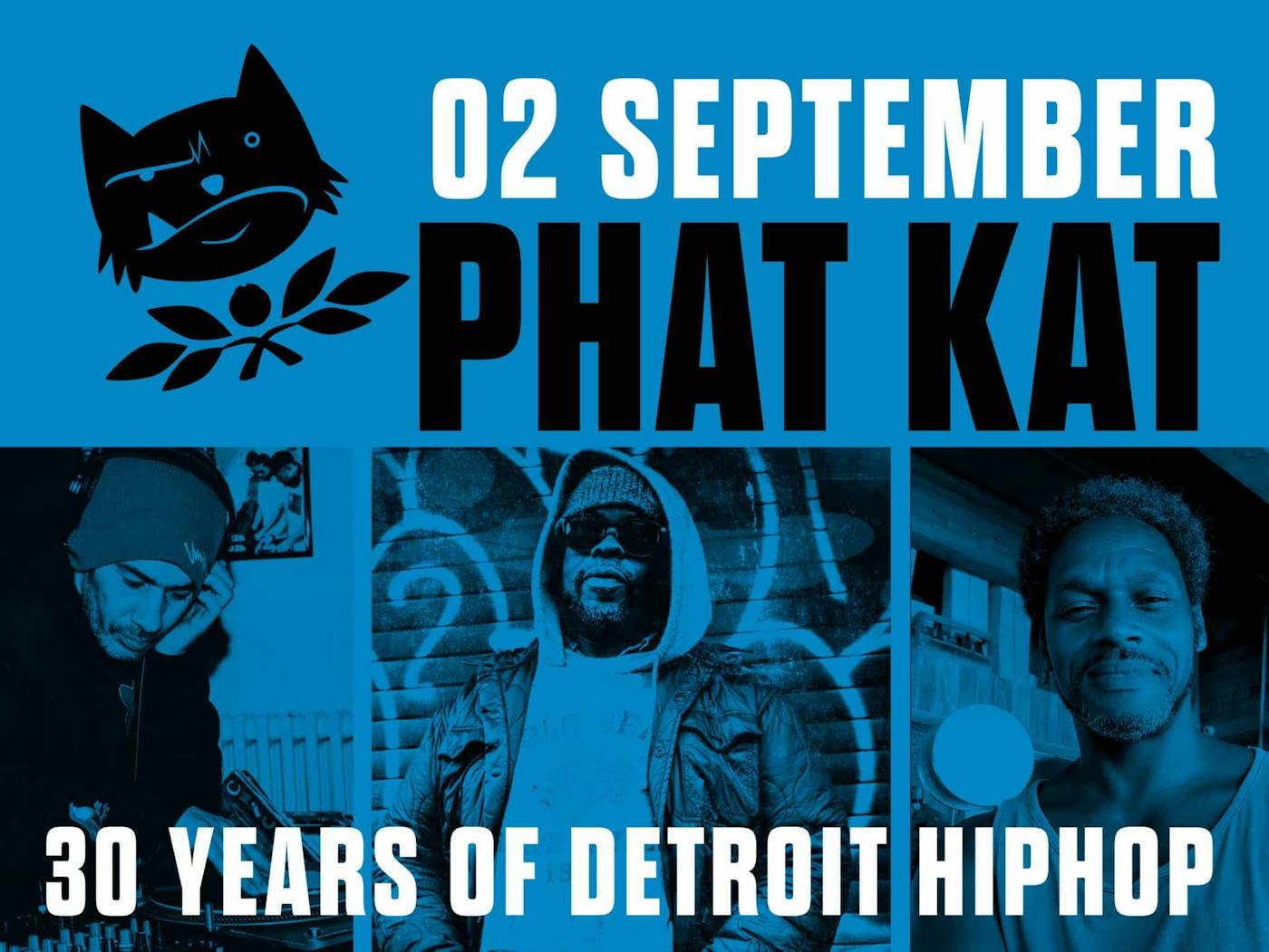 Concert PHAT KAT - 30 YEARS DETROIT HIPHOP - Ixelles - Bruxelles