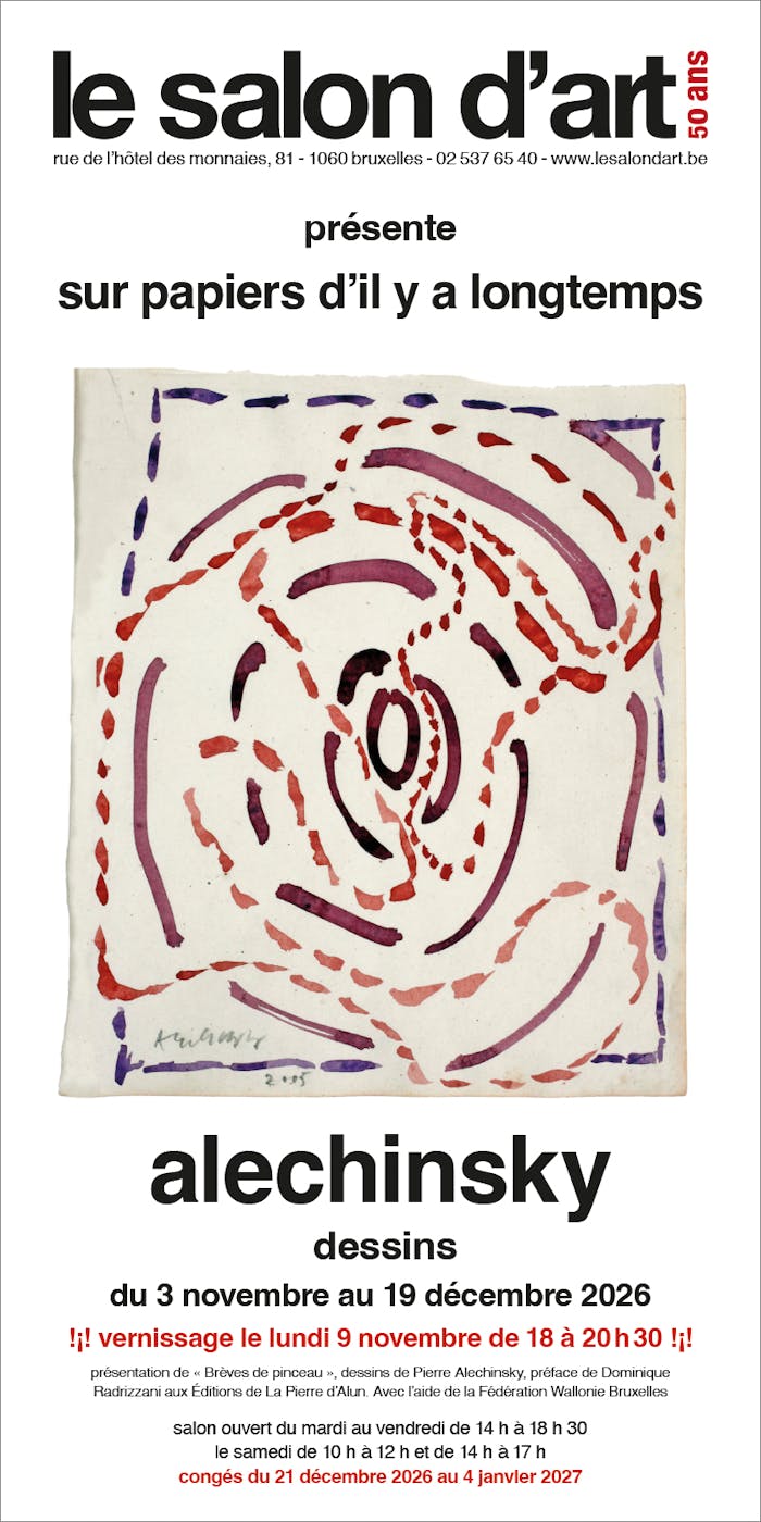 Exposition Pierre Alechinsky - Le salon d'Art Bruxelles