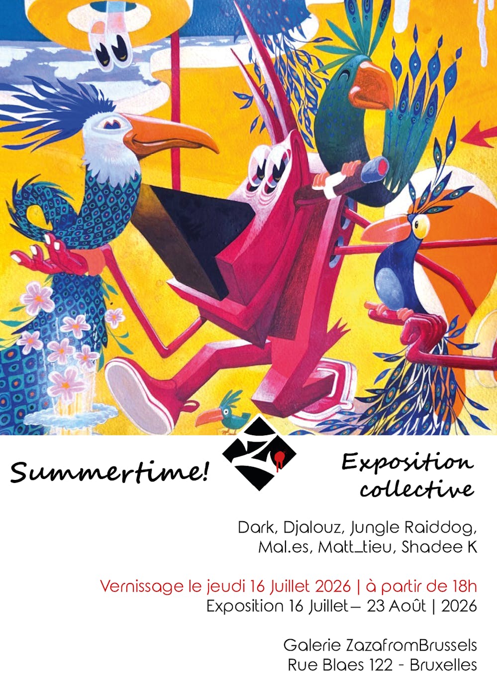 "Summertime!" - Exposition Collective Street-Art - ZazafromBrussels - Sablon - Bruxelles