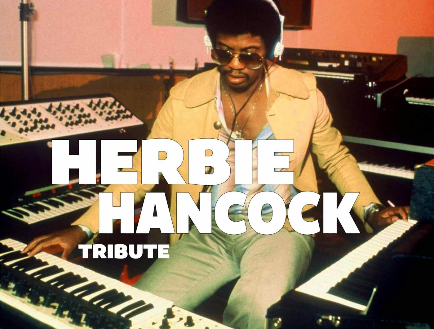 Concert TRIBUTE TO HERBIE HANCOCK - Ixelles - Bruxelles